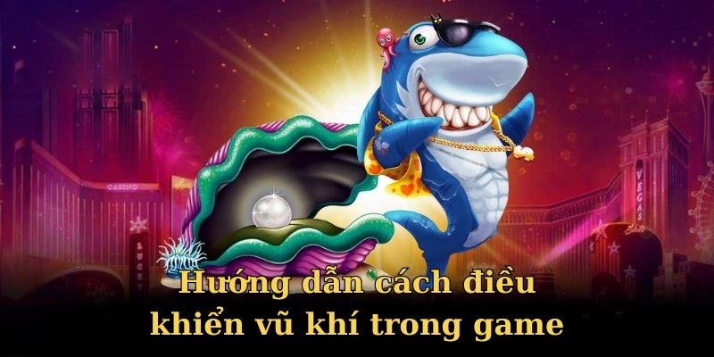Cách điều khiển bộ trang bị có trong tựa game