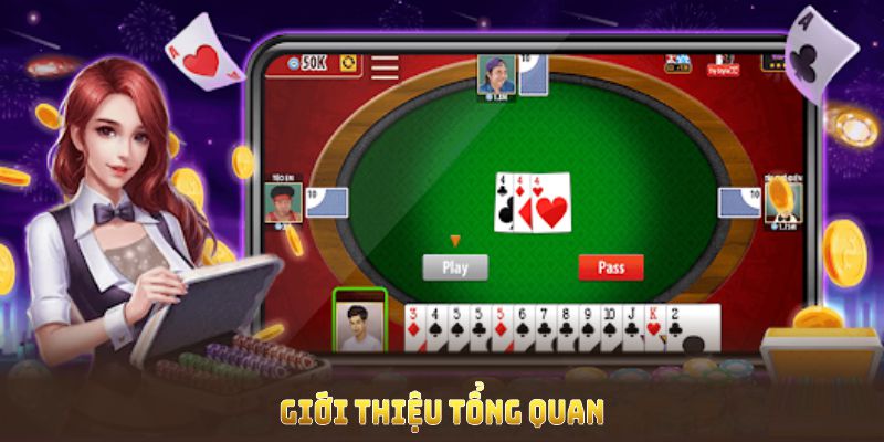 Giới thiệu tổng quan về tiến lên miền Nam và cách thức tham gia tại sảnh bài
