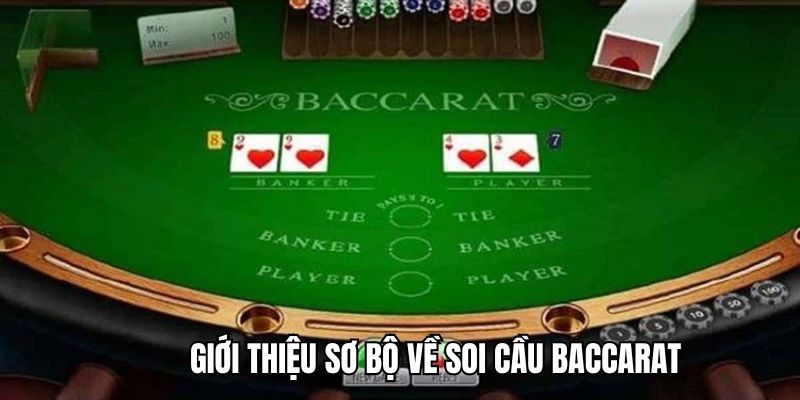 Soi cầu baccarat giúp bạn lựa chọn cửa cược hiệu quả